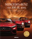  Mercedes-Benz : The 300 SL Book. Revised 70 Years Anniversary Edition 