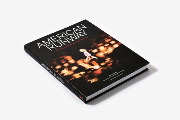 American Runway : 75 Years of Fashion and the Front Row_ Booth Moore_9781419726484_Abrams