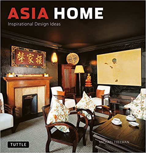 Asia Home_Michael Freeman_9780804848145_Tuttle Publishing