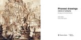  Piranesi drawings : visions of antiquity 