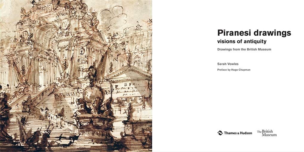  Piranesi drawings : visions of antiquity 