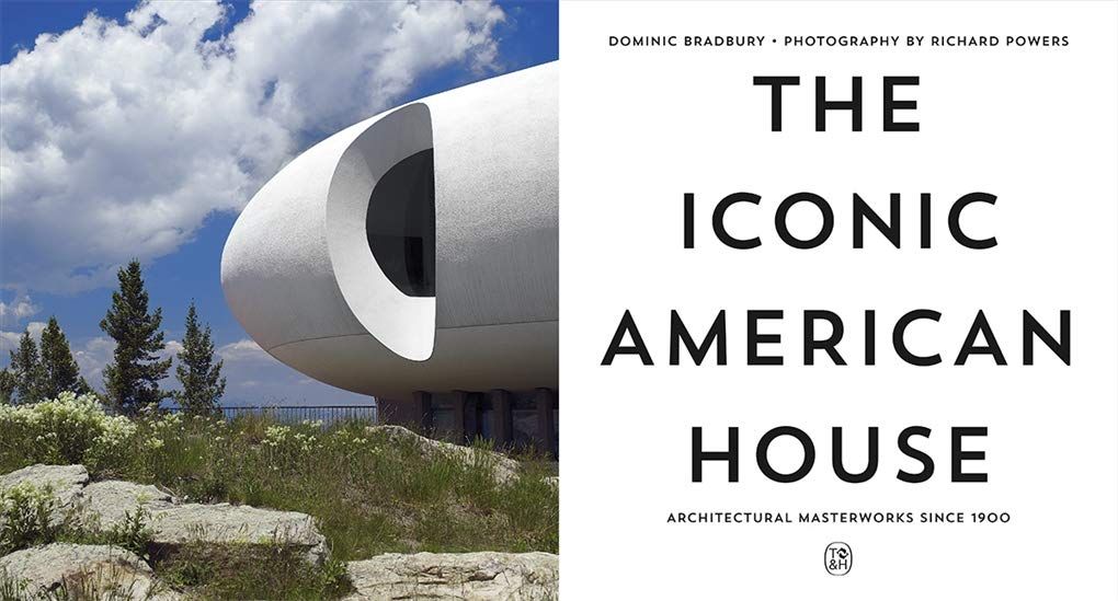  Iconic American House, The_Dominic Bradbury_9780500022955_APD SINGAPORE PTE LTD 