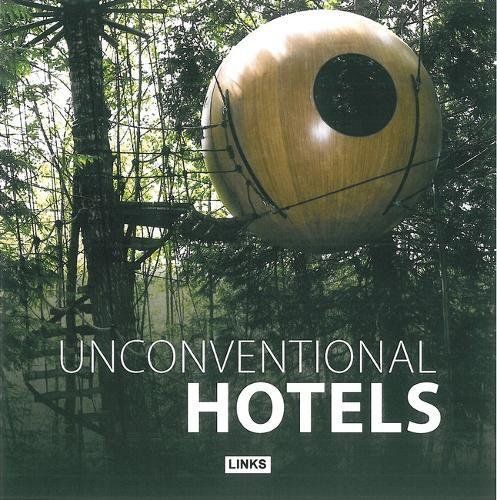  Unconventional Hotels 