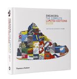  Sneakers: Complete Limited Edition Guide: The Complete Limited Editions Guide 