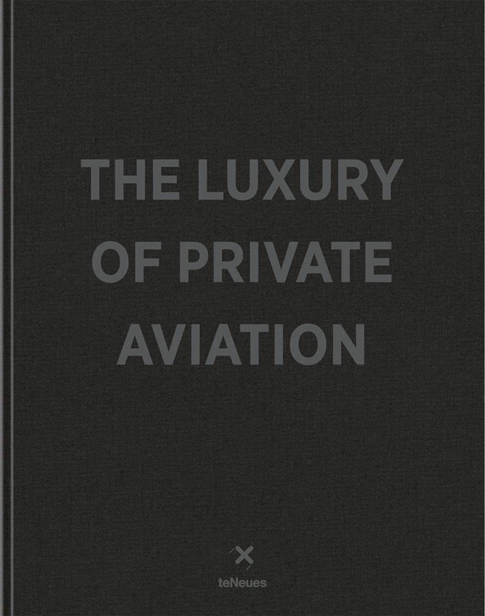  The Luxury of Private Aviation 