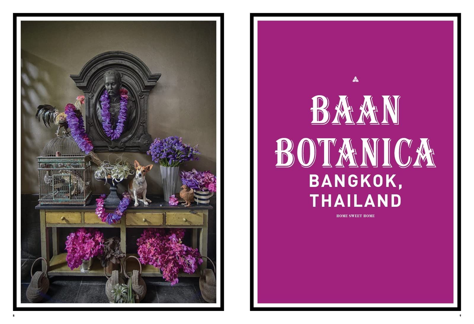  More Escapism : Hotels, Resorts and Gardens around the World by Bill Bensley 