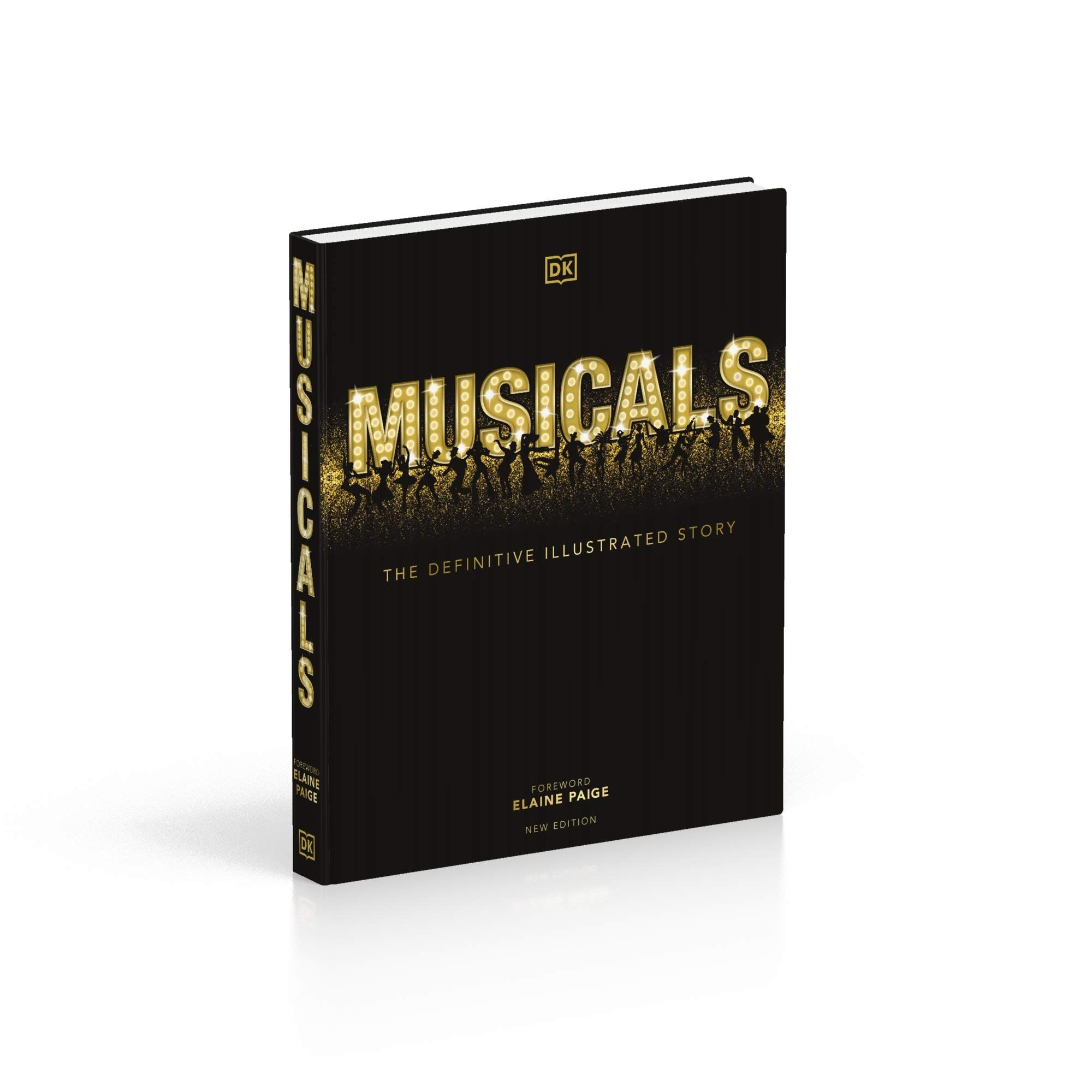 Musicals The Definitive Illustrated Story_DK_9780241437537_Dorling K