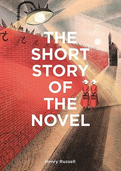 The Short Story Of The Novel_Henry Russell_9781786277442_Laurence King Publishing