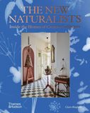  The New Naturalists : Inside the Homes of Creative Collectors 