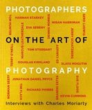  Photographers On The Art Of Photography_Charles Moriarty_9781788840880_ACC Art Books 