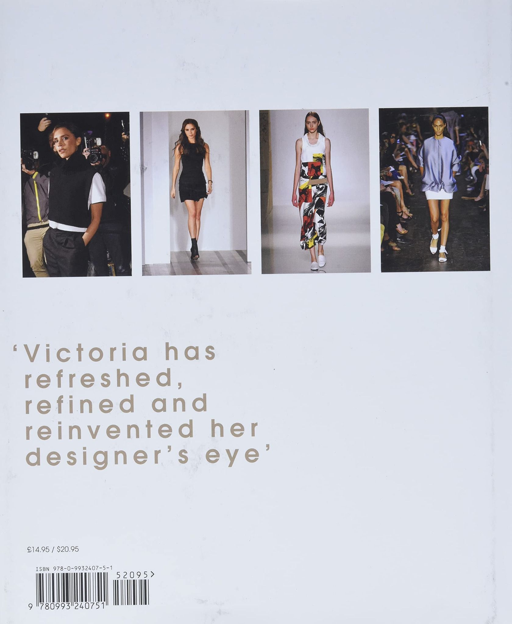  Victoria Beckham: Style Power_David Foy_9780993240751_Art of Publishing Limited 