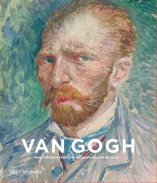 Van Gogh: Masterpieces from the Kröller-Müller Museum