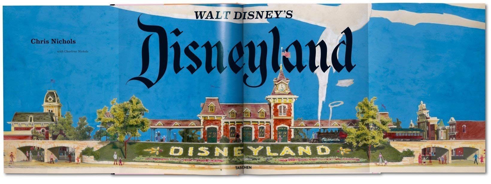  Walt Disney'S Disneyland_Chris Nichols_9783836563482_Taschen GmbH 