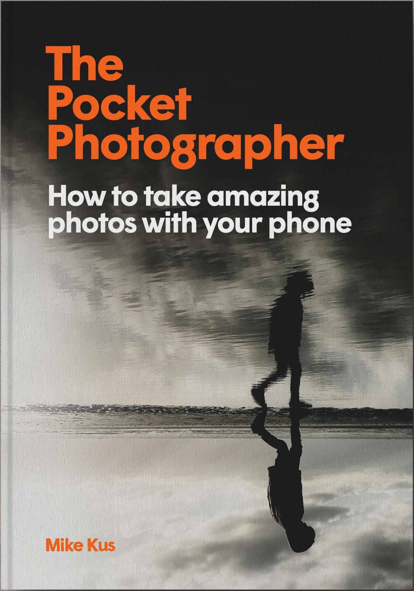  The Pocket Photographer_Mike Kus_9781913947682_Laurence King Publishing 