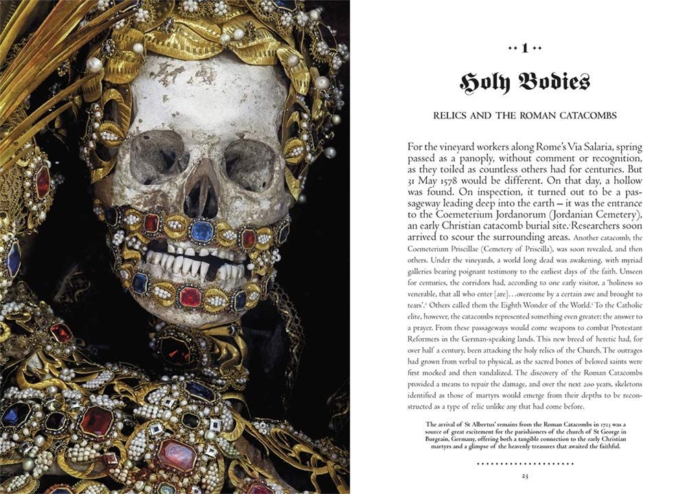  Heavenly Bodies : Cult Treasures & Spectacular Saints from the Catacombs 