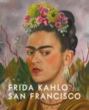  Frida Kahlo And San Francisco_Gannit Ankori_9783777435732_APD SINGAPORE PTE LTD 