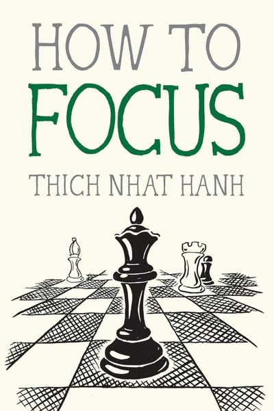 How to Focus (Mindfulness Essentials)