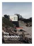  Tiny Hideaways: Oasis In Pure Nature_Anna Minguet_9788417557201_Instituto Monsa de Ediciones 