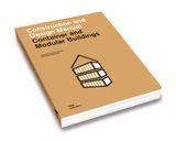  Container and Modular Buildings : Construction and Design Manual_Cornelia Dörries_9783869223018_DOM Publishers 