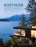  Northern Hideaways - Canadian Cottages And Cabins_The Images Publishing Group_9781864709063_Images Publishing Group Pty Ltd 