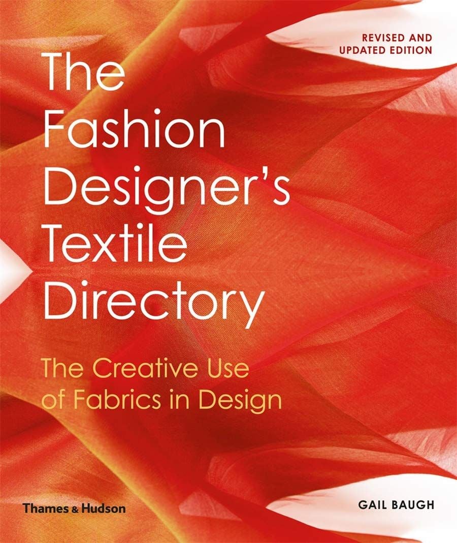  Fashion Designer'S Textile Directory, The_Gail Baugh_9780500294147_APD SINGAPORE PTE LTD 