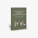  The Monocle Book of Entrepreneurs: How to run your own business and find a better quality of life 