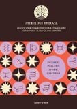  Astrology Journal: Unlock Your Connection to the Cosmos with Astrological Guidance and Exercises 