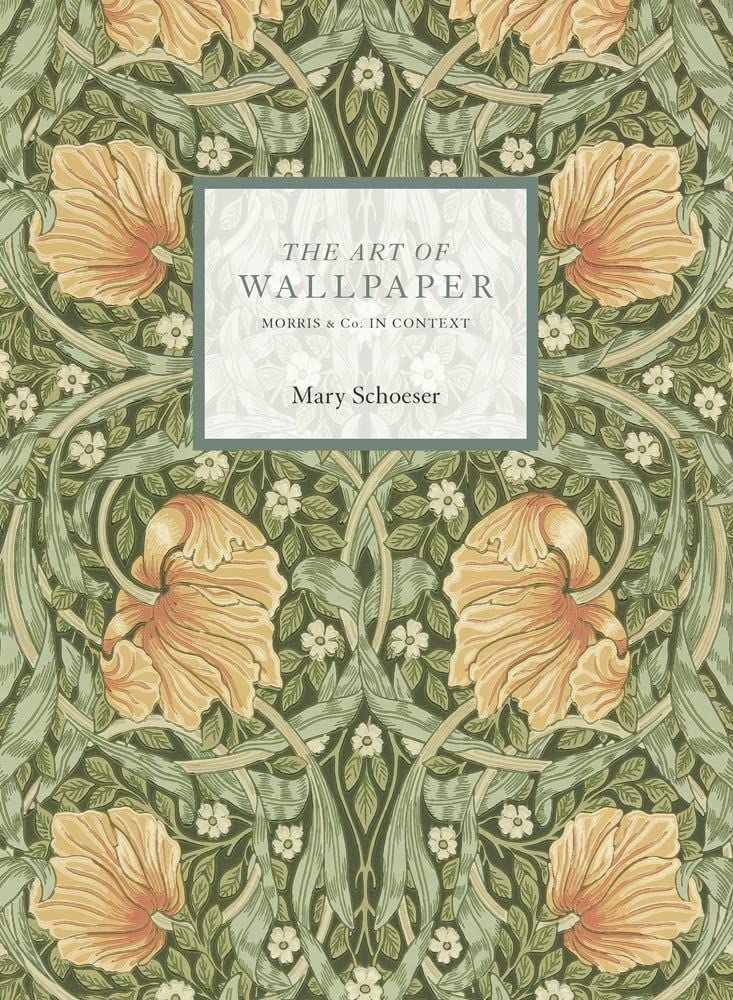  The Art of Wallpaper : Morris & Co. in Context 