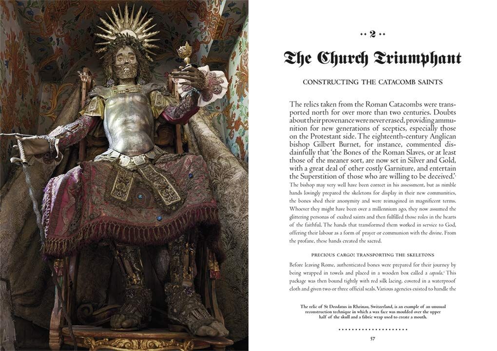  Heavenly Bodies : Cult Treasures & Spectacular Saints from the Catacombs 