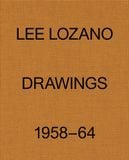  Lee Lozano: Drawings 1958-64_Lee Lozano_9781949172409_Karma 