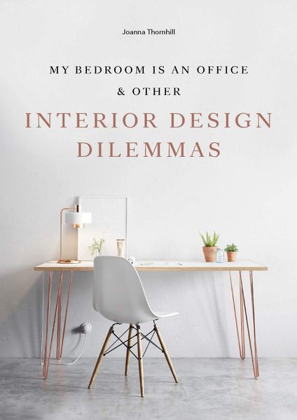 My Bedroom Is An Office_Joanna Thornhill_9781786273864_Laurence King Publishing