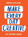  Make Every Day Creative 