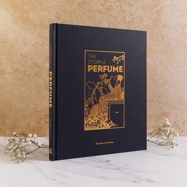 The Story of Perfume: A lavishly illustrated guide
