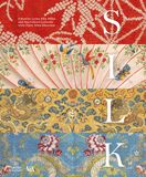  Silk: Fibre, Fabric and Fashion 
