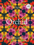  The Orchid: Celebrating 40 of the World's Most Charismatic Orchids Through Rare Prints and Classic Texts 