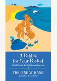  Pebble for Your Pocket: Mindful Stories for Children and Grown-ups 