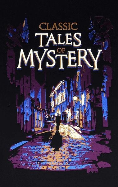 Classic Tales of Mystery (Leather-bound Classics)