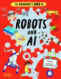  The Brainiac's Book of Robots and AI 