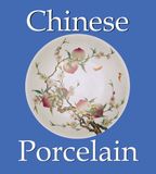  Chinese Porcelain (Mega Square_O du Sartel_9781844847853_Parkstone Press Ltd 