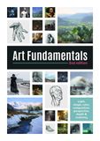  Art Fundamentals 2nd edition: Light, shape, color, perspective, depth, composition & anatomy 