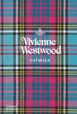  Vivienne Westwood Catwalk : The Complete Collections_Alexander Fury_9780500023792_Thames & Hudson Ltd 