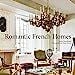 Romantic French Homes