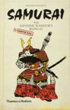  Samurai: The Japanese Warrior'S (Unofficial) Manual_Stephen Turnbull_9780500251881_Thames & Hudson Ltd 