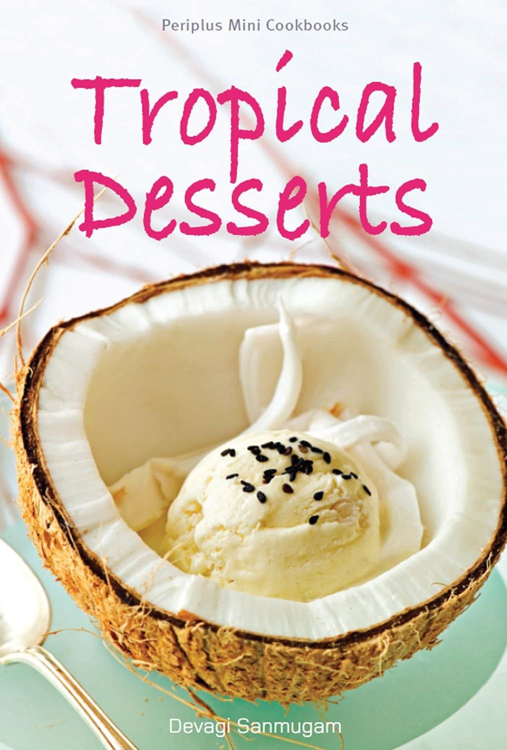  Tropical Desserts 