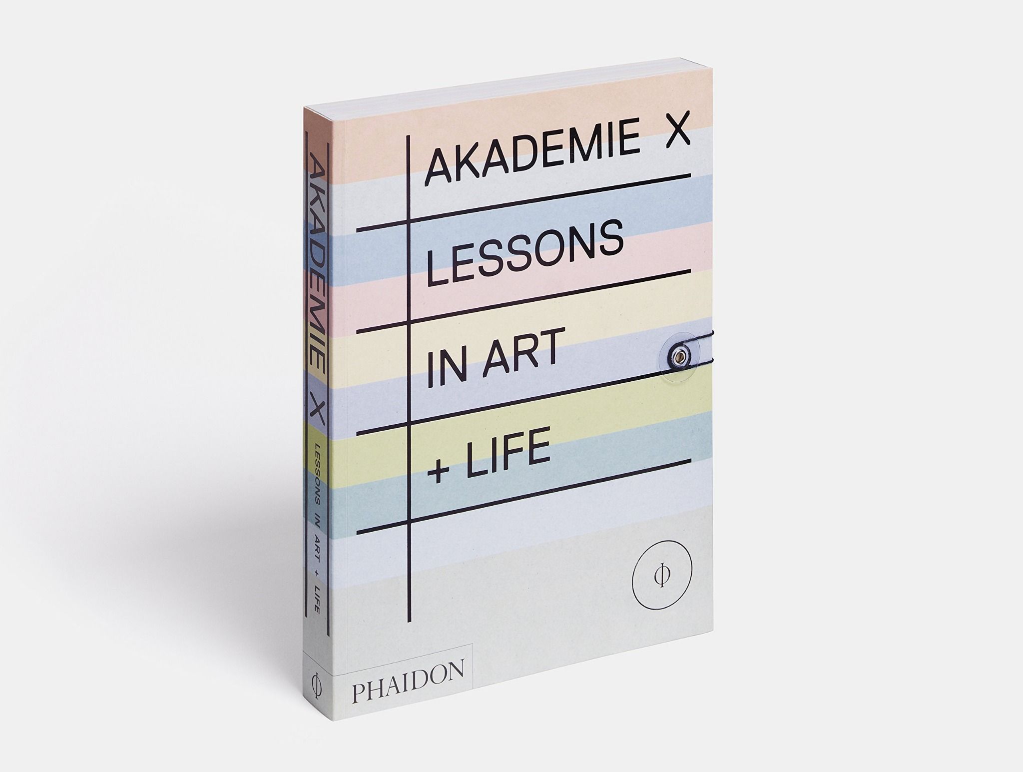  Akademie X: Lessons in Art + Life_Phaidon Editors_9780714867366_Phaidon Press Ltd 