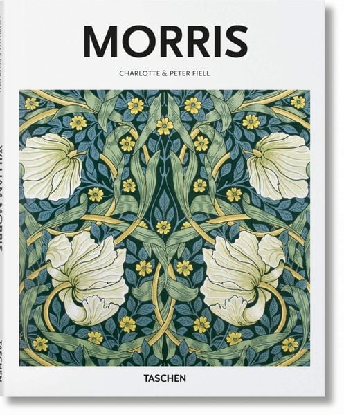 Morris - Charlotte & Peter Fiell - 9783836561631 - Taschen