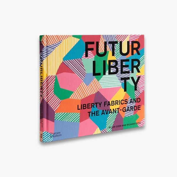 FuturLiberty: Liberty Fabrics and the Avant-Garde