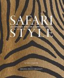  Safari Style: Exceptional African Camps And Lodges_Melissa Biggs Bradley_9780865653863_Vendome Press 