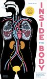  Inside the Body : An extraordinary layer-by-layer guide to human anatomy 