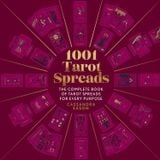  1001 Tarot Spreads 